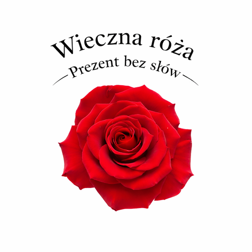 Wieczna róża™ – prezent bez słów